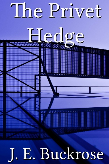 The Privet Hedge