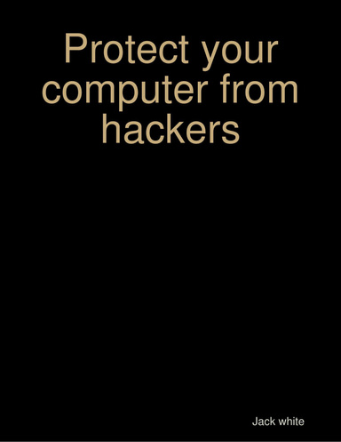 Protect your computer from hackers