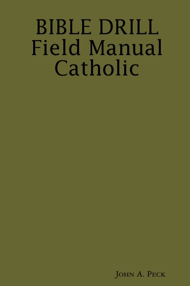 BIBLE DRILL Field Manual Catholic