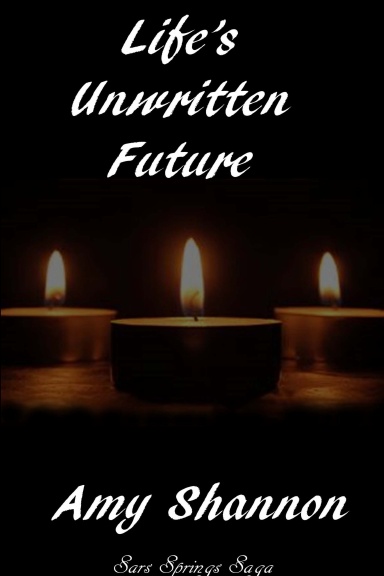 Life's Unwritten Future