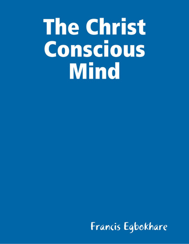 The Christ Conscious Mind