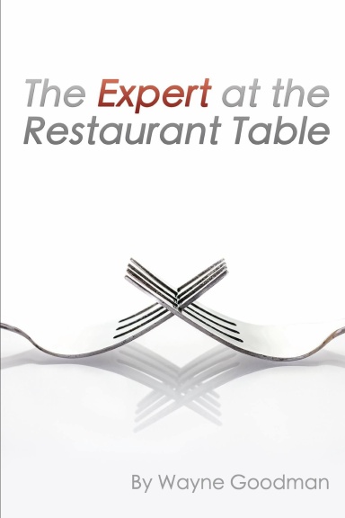 The Expert At The Restaurant Table