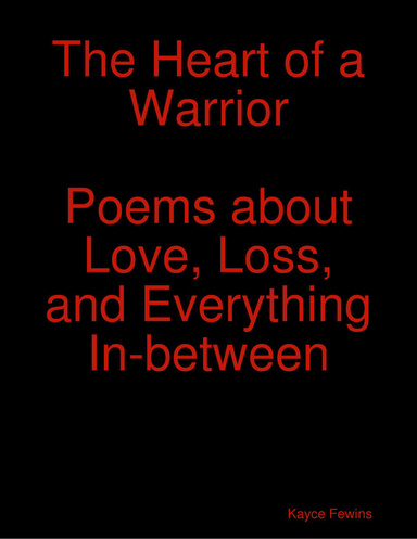 The Heart of a Warrior