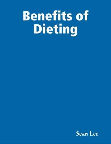Benefits of Dieting