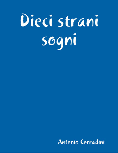 Dieci strani sogni