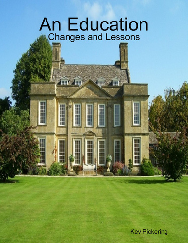An Education: Changes and Lessons