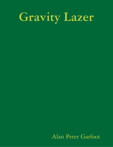 Gravity Lazer
