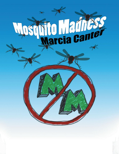 Mosquito Madness
