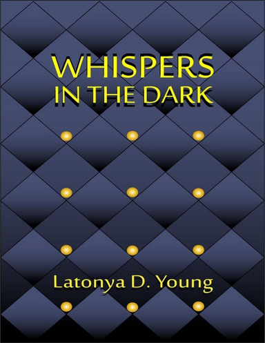 Whispers in the Dark