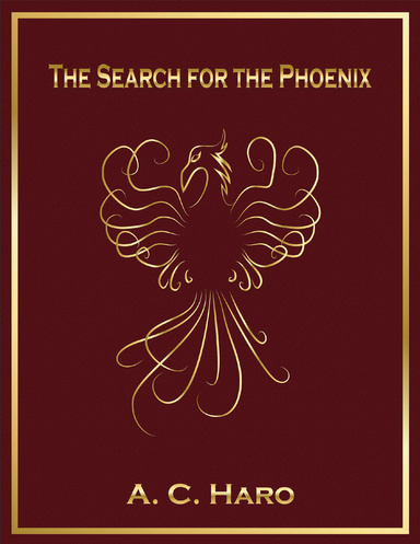 The Search for the Phoenix