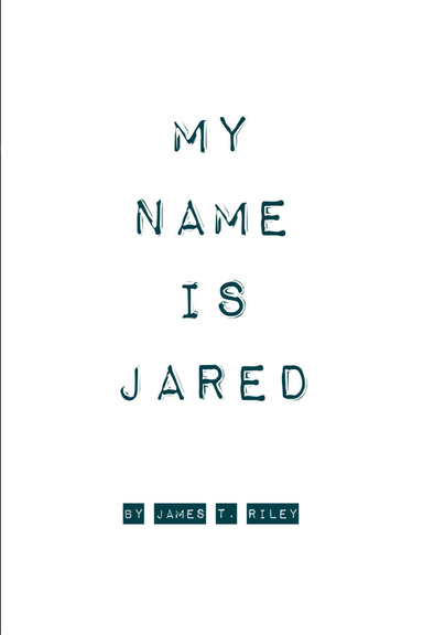 My Name Is Jared