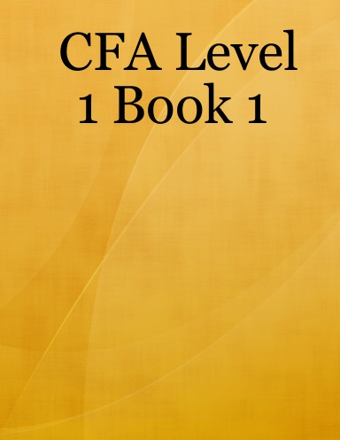 CFA Level 1 Book 1