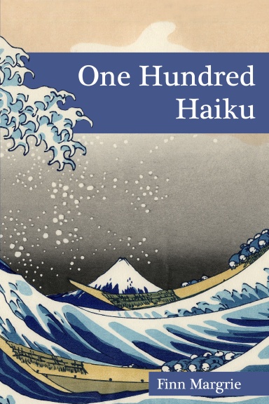 One Hundred Haiku