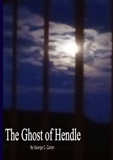 The Ghost of Hendle