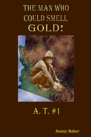 AT 1 - The Man Who Could Smell Gold