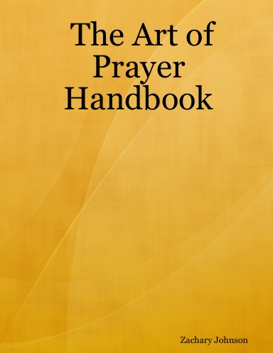 The Art of Prayer Handbook