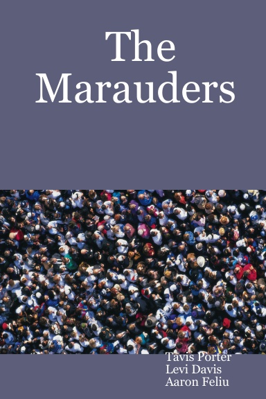The Marauders