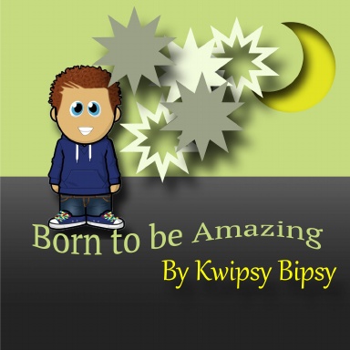 Born To Be Amazing