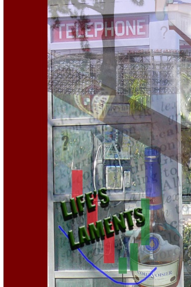 Life's Laments