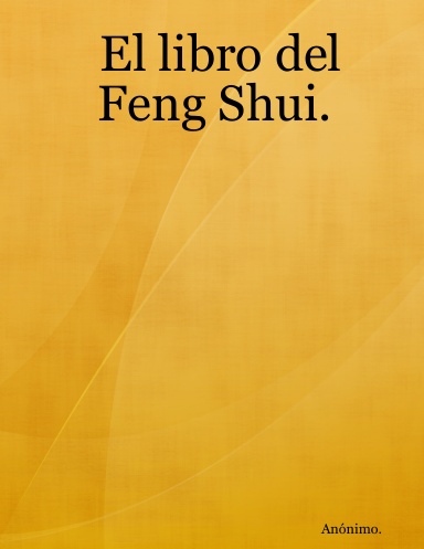 El libro del Feng Shui.