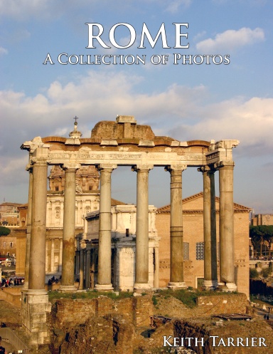 Rome - A Collection of Photos