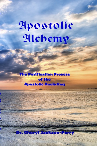 Apostolic Alchemy