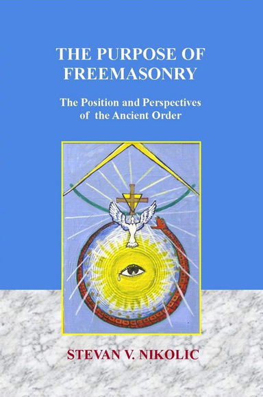 The Purpose of Freemasonry