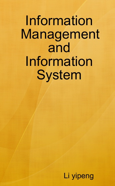Information Management and Information System