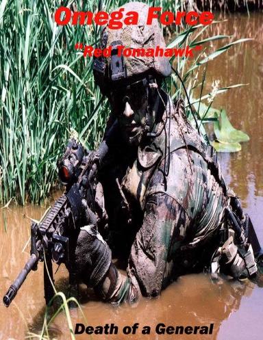Omega Force - Red Tomahawk - Death of a General