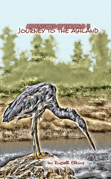 Adventures of the Palo 2: Journey to the Ashland