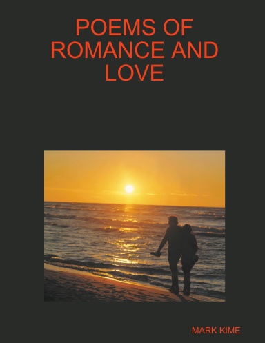 POEMS OF ROMANCE AND LOVE
