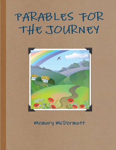 PARABLES  FOR THE JOURNEY