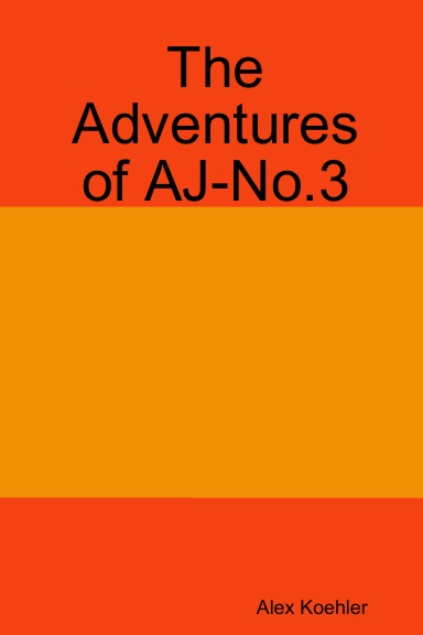 The Adventures of AJ-No.3