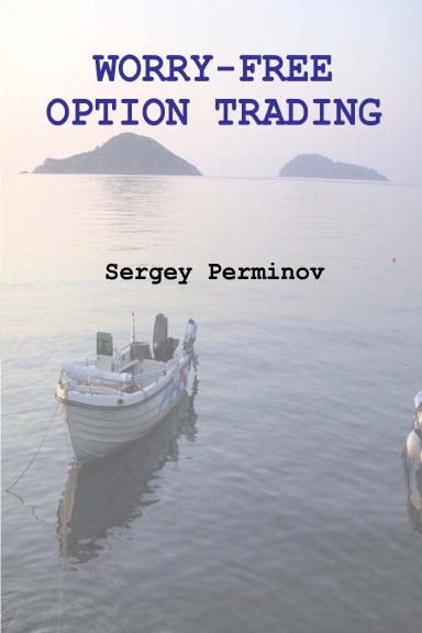 Worry-Free Option Trading