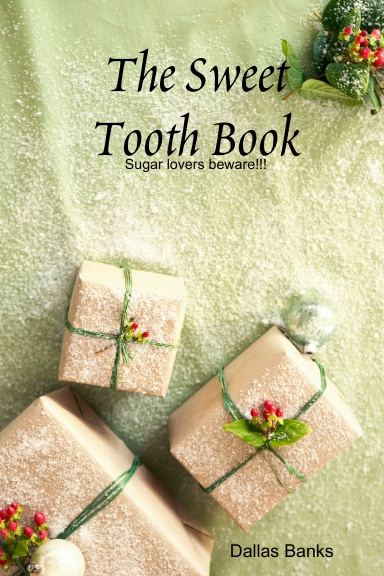 The Sweet Tooth Book