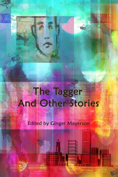 The Tagger and Other Stories