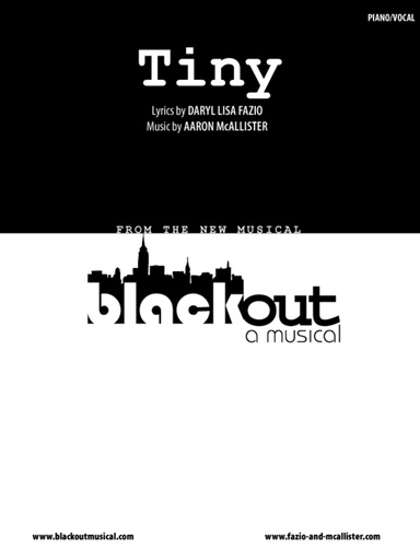 "Tiny" vocal sheet music from BLACKOUT (a new musical)