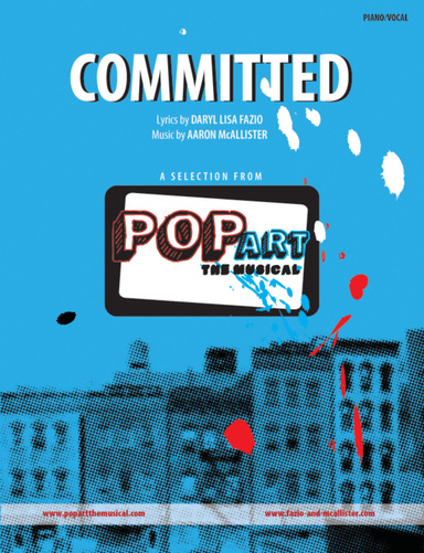 "Committed" vocal sheet music from POPart: THE MUSICAL
