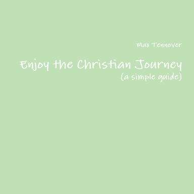 Enjoy the Christian Journey