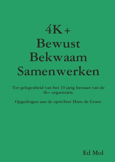 4K+ Bewust Bekwaam Samenwerken