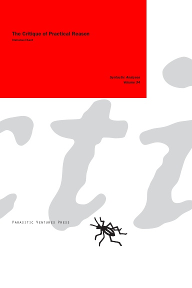 Syntactic Analyses 34: Critique of Practical Reason, (Immanuel Kant)