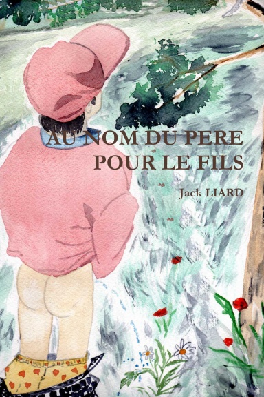 AU NOM DU PERE POUR LE FILS