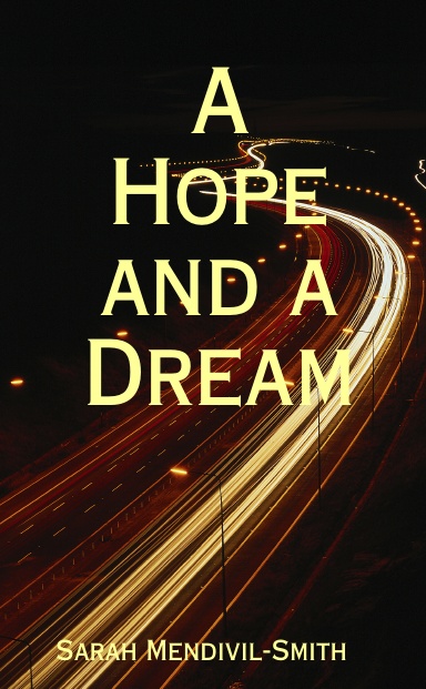 A Hope and a Dream