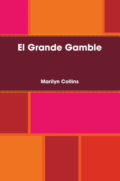 El Grande Gamble