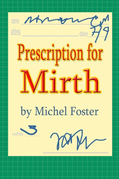 Prescription for Mirth
