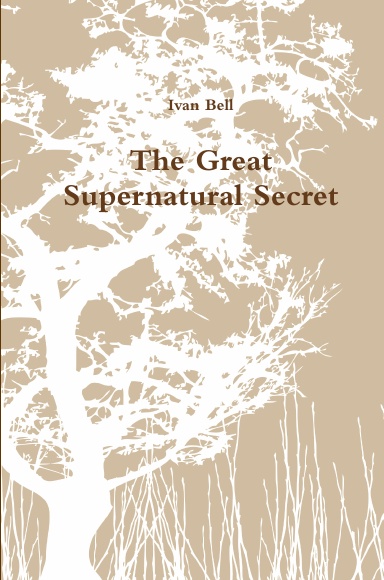 The Great Supernatural Secret