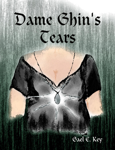 Dame Ghin's Tears