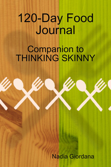 Food Journal Companion to Thinking Skinny