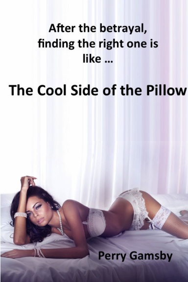 The Cool Side Of The Pillow