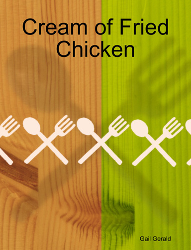Cream of Fried Chicken